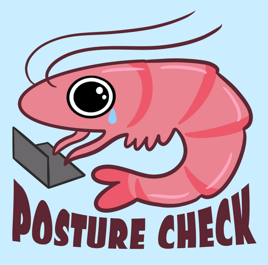 Posture check shrimp ('25 November Patch of the Month)